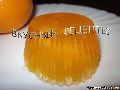 Ингредиенты для «Апельсиновое желе»: